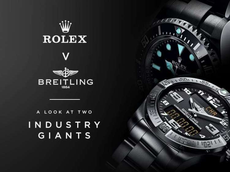 Breitling vs Rolex: Battle Of The Brands